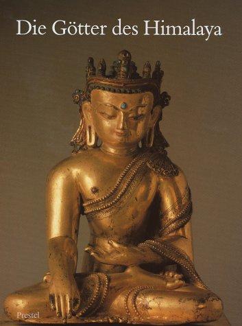 Die Götter des Himalaya: Buddhistische Kunst Tibets