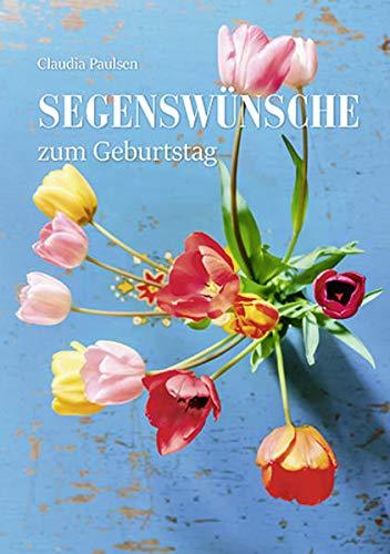 Segenswünsche zum Geburtstag (Fundus-Reihe)