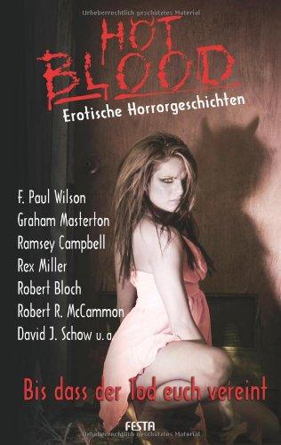 Hot Blood 1: Bis das der Tod euch vereint