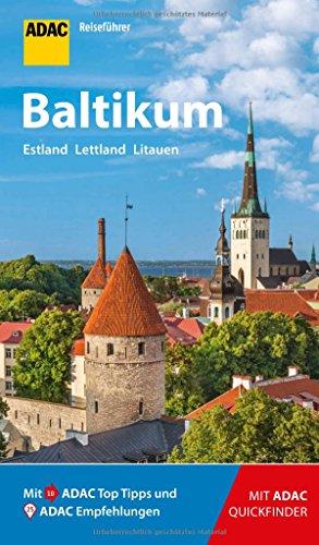 ADAC Reiseführer Baltikum: Der Kompakte mit den ADAC Top Tipps und cleveren Klappkarten
