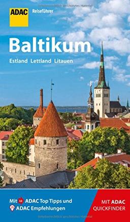ADAC Reiseführer Baltikum: Der Kompakte mit den ADAC Top Tipps und cleveren Klappkarten