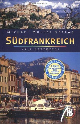 Südfrankreich. Reisehandbuch mit vielen praktischen Tipps