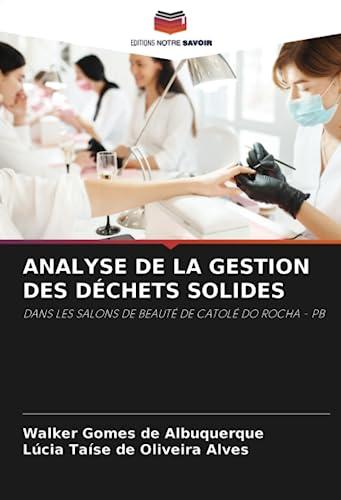 ANALYSE DE LA GESTION DES DÉCHETS SOLIDES: DANS LES SALONS DE BEAUTÉ DE CATOLÉ DO ROCHA - PB