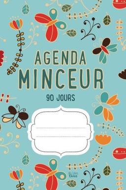 AGENDA MINCEUR 90 Jours: Journal alimentaire et d’activité sportive (Bleu)