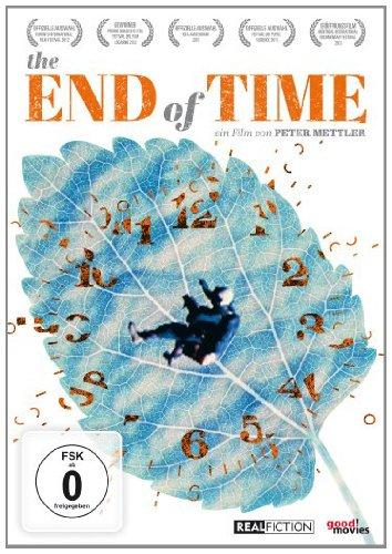 The End of Time  (OmU)