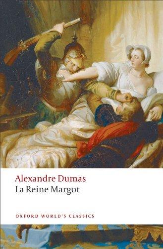 La Reine Margot (Oxford World's Classics)