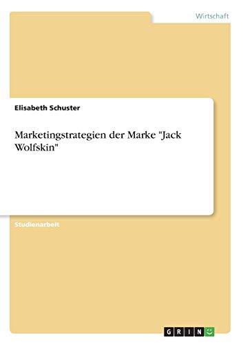 Marketingstrategien der Marke "Jack Wolfskin"