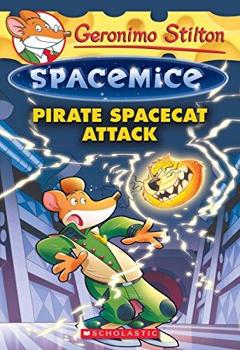 Pirate Spacecat Attack (Geronimo Stilton Spacemice #10)