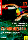 Schwimmbibliothek, Bd.7, Schmetterlingsschwimmen