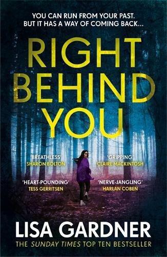 Right Behind You: The gripping new thriller from the Sunday Times bestseller (FBI Profiler, Band 7)