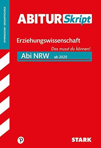 AbiturSkript - Erziehungswissenschaft - NRW