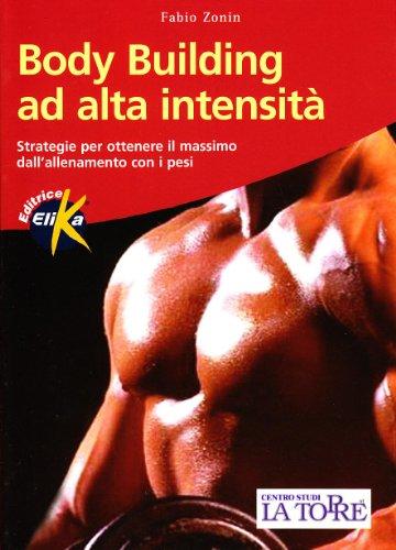 Body building ad alta intensità