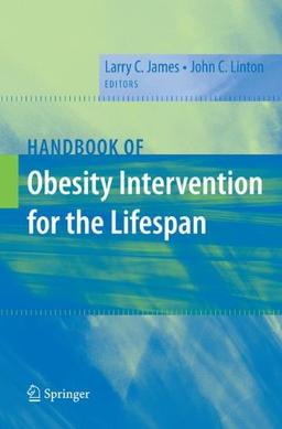 Handbook of Obesity Intervention for the Lifespan