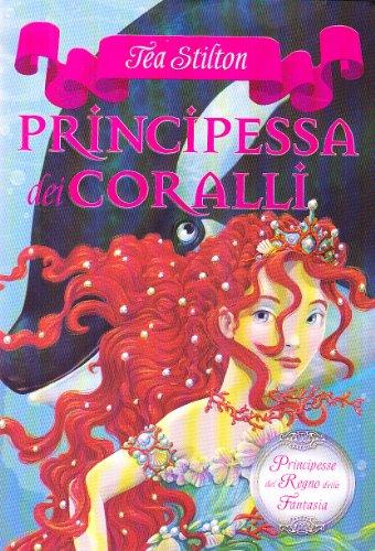 Principessa dei coralli. Principesse del regno della fantasia