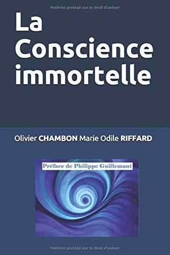 La Conscience immortelle