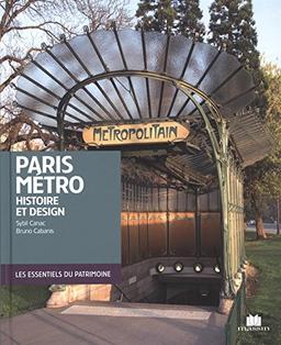 Paris métro : histoire et design