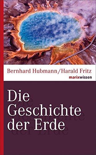 Die Geschichte der Erde (marixwissen)