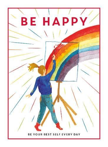 Be Happy (Be You)