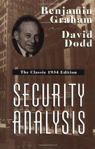 Security Analysis: The Classic 1934 Edition