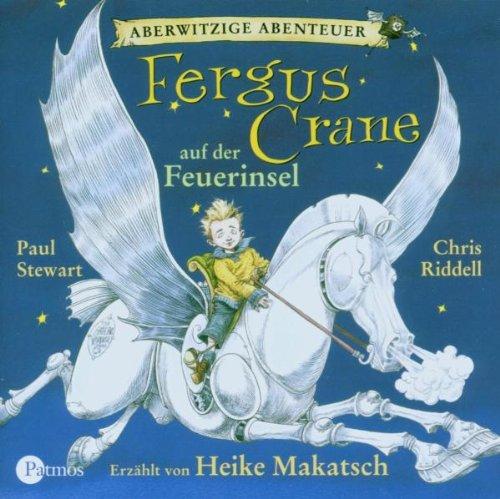 Aberwitzige Abenteuer 01. Fergus Crane auf der Feuerinsel: BD I