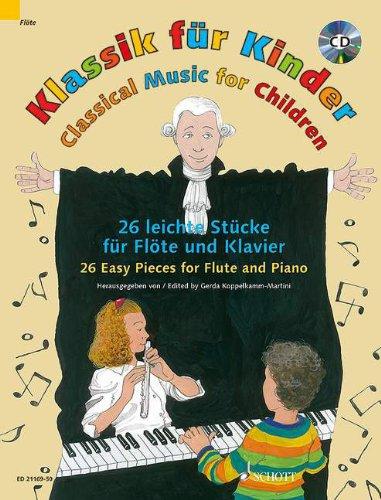 CLASSICAL MUSIC FOR CHILDREN FLUTE TRAVERSIERE +CD