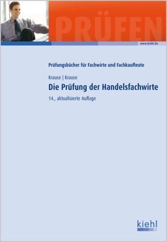 Die Prüfung der Handelsfachwirte