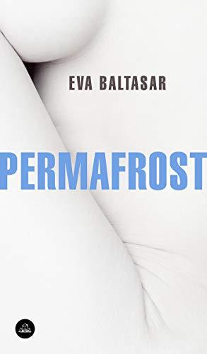 Permafrost (Spanish Edition) (Literatura Random House)