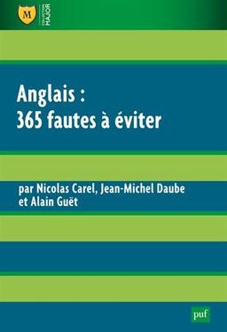 Anglais : 365 fautes à éviter