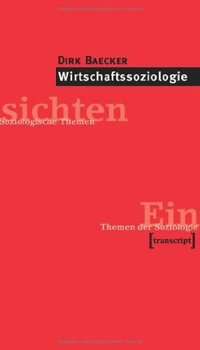 Wirtschaftssoziologie