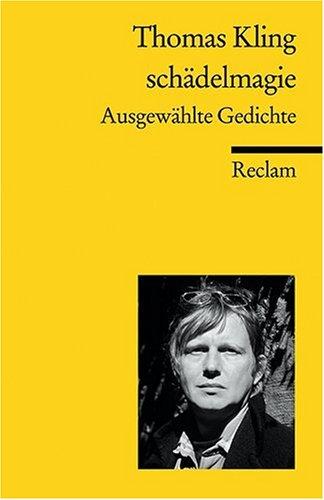 schädelmagie: Ausgewählte Gedichte