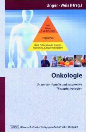 Onkologie: Unkonventionelle und supportive Therapiestrategien