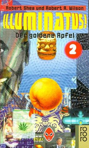 Illuminatus 02. Der goldene Apfel