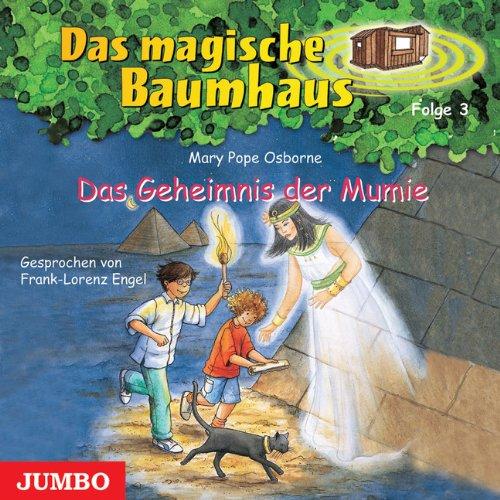 Das magische Baumhaus 03. Das Geheimnis der Mumie. CD