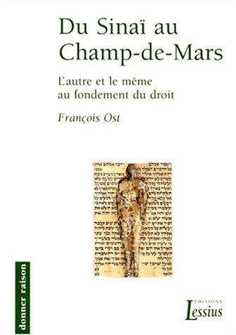 Du Sinaï au Champ-de-Mars : l'autre et le même au fondement du droit