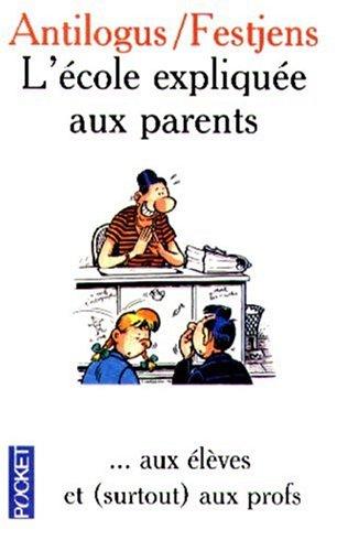 L'école expliquée aux parents