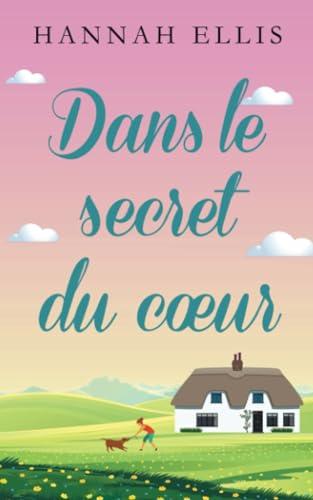 Dans le secret du cœur (Hope Cove, Band 4)