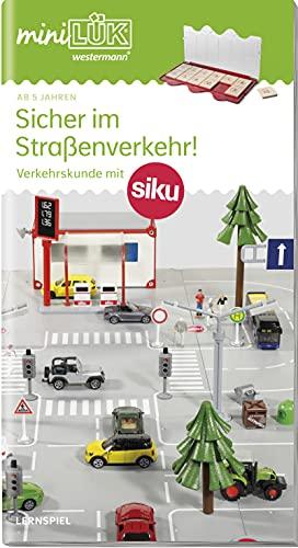 miniLÜK: Vorschule/ 1. Klasse Die siku Verkehrsschule (miniLÜK-Übungshefte: Vorschule)