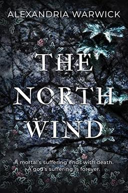 The North Wind (Four Winds, Band 1)