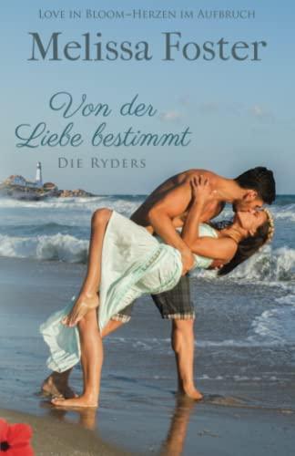 Von der Liebe bestimmt: Blue Ryder