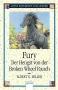 Fury. Der Hengst von der Broken Wheel Ranch