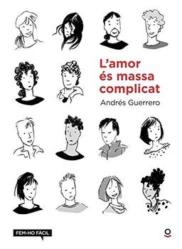 L'amor és massa complicat