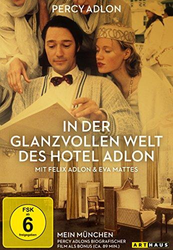 In der glanzvollen Welt des Hotel Adlon