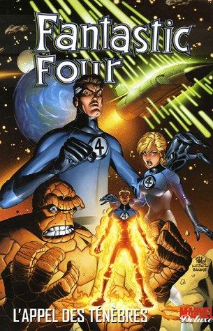 Fantastic Four. Vol. 1. L'appel des ténèbres