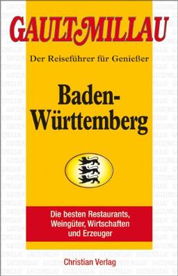 Gault Millau Baden Württemberg 2009/2010: Reiseführer für Genießer