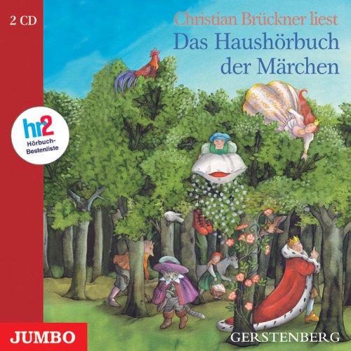 Das Haushörbuch der Märchen