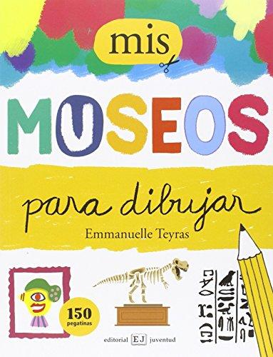 Mis museos para dibujar (Manos creativas)