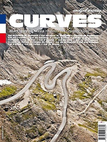 CURVES Frankreich: Band 1: Martigny - Nizza. Route des Grandes Alpes