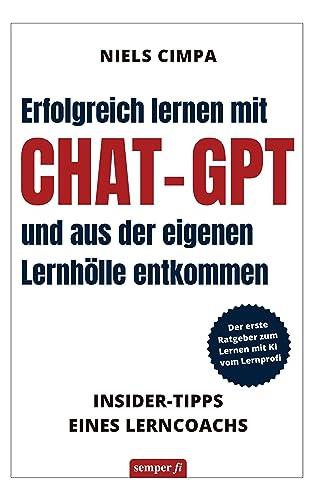 Erfolgreich lernen mit ChatGPT: Insider-Tipps eines Lerncoachs