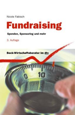 Fundraising: Spenden, Sponsoring und mehr