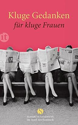 Kluge Gedanken für kluge Frauen (insel taschenbuch)